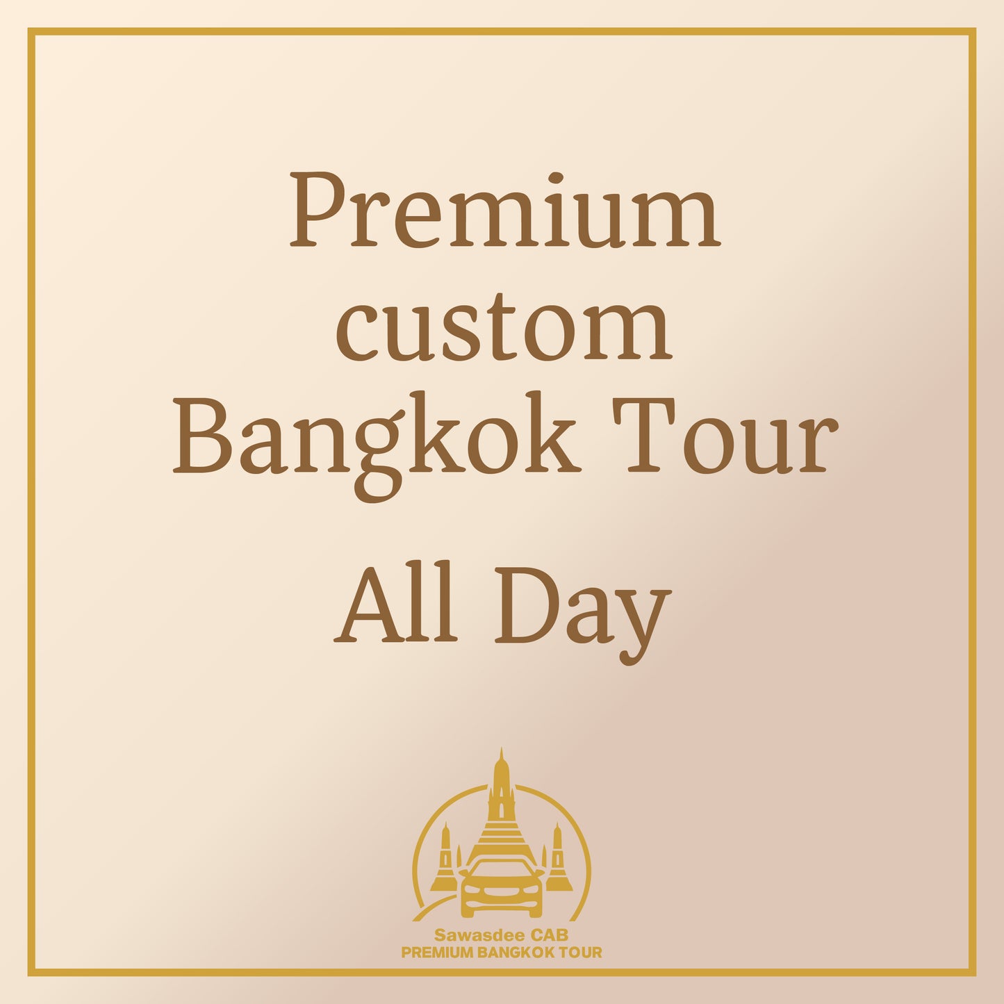 Premium Custom Bangkok Tour - All Day